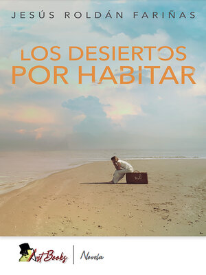 cover image of Los desiertos por habitar